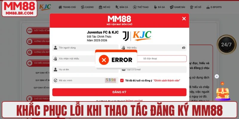 Khắc phục lỗi khi thao tác đăng ký MM88